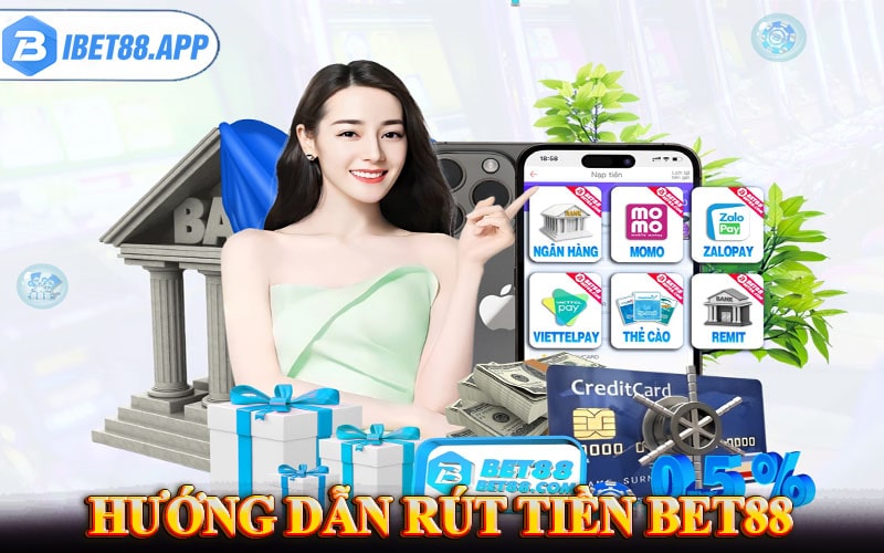 Tổng quan về dịch vụ rút tiền bet88