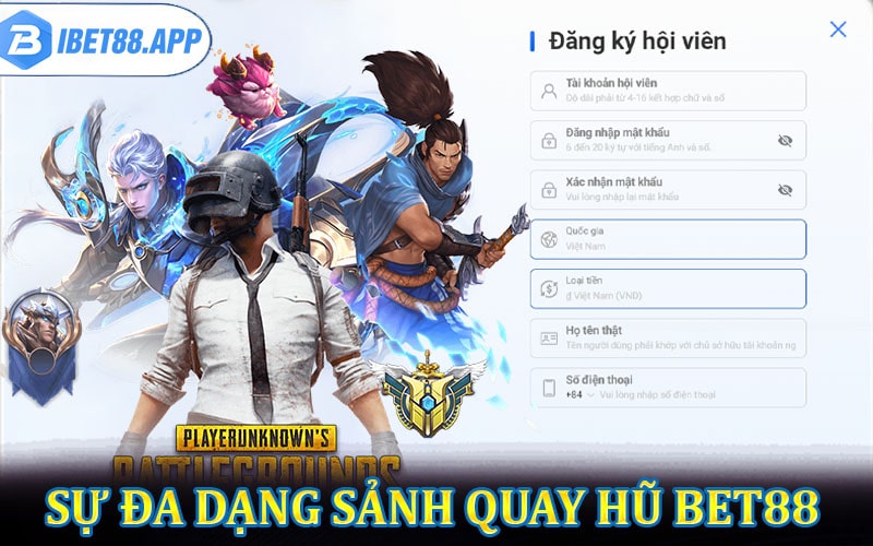 Khám phá sự đa dạng của sảnh game quay hũ bet88