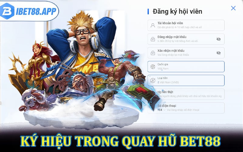 Những ký hiệu trong quay hũ bet88